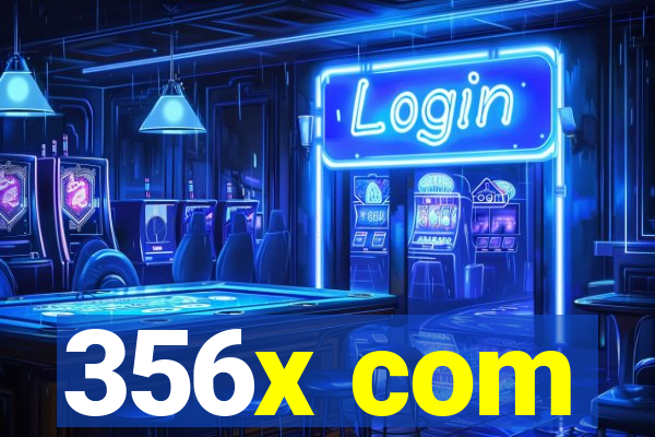 356x com